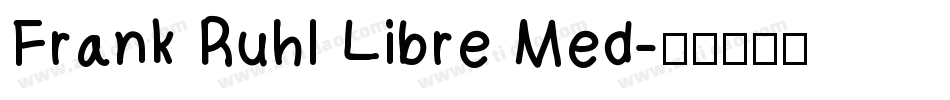 Frank Ruhl Libre Med字体转换